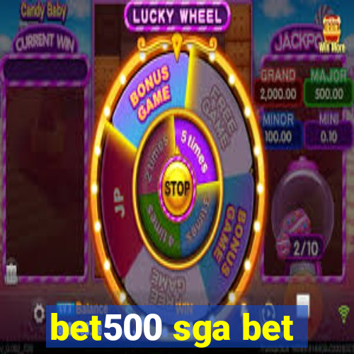 bet500 sga bet